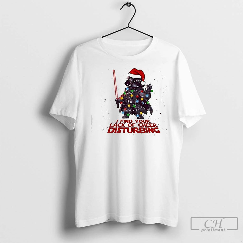 Premium Darth Vader Christmas I Find Your Lack Of Cheer Disturbing Unisex