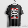 Premium Portland Frog Demands That You Dont Obey T Shirts Unisex
