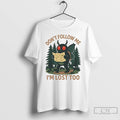 Classic Mothman Dont Follow Me Im Lost Too T Shirts Unisex