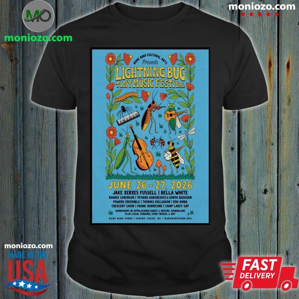 Original Lightning Bug Tiny Music Festival Spring Creek, NC 6 26-6 27 2026 Poster Shirt Unisex