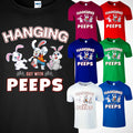 Happy Easter Day Hanging With My Peeps Cute Rabbit Family Gift Mens Unisex