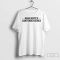 Classic Dana Whites Contender Series T Shirts Unisex
