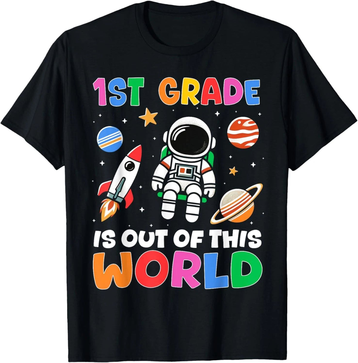 1st Grade Student Teacher Astronaut Space Back To School Unisex
