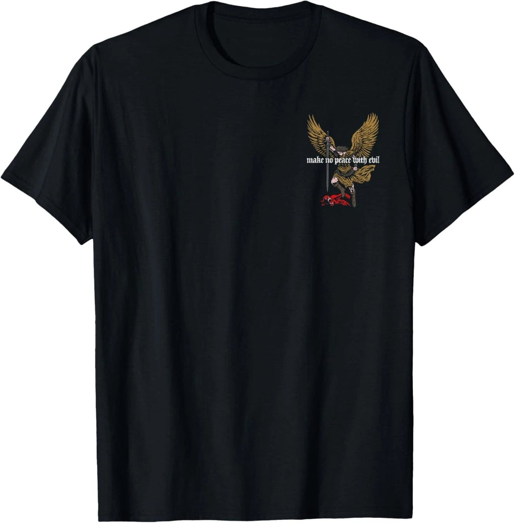 Make No Peace with Evil Archangel Michael Design 2 Sides S-5XL Unisex