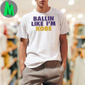 G Herbo BLIK Statement Ballin Like I’m Kobe Shirt Unisex