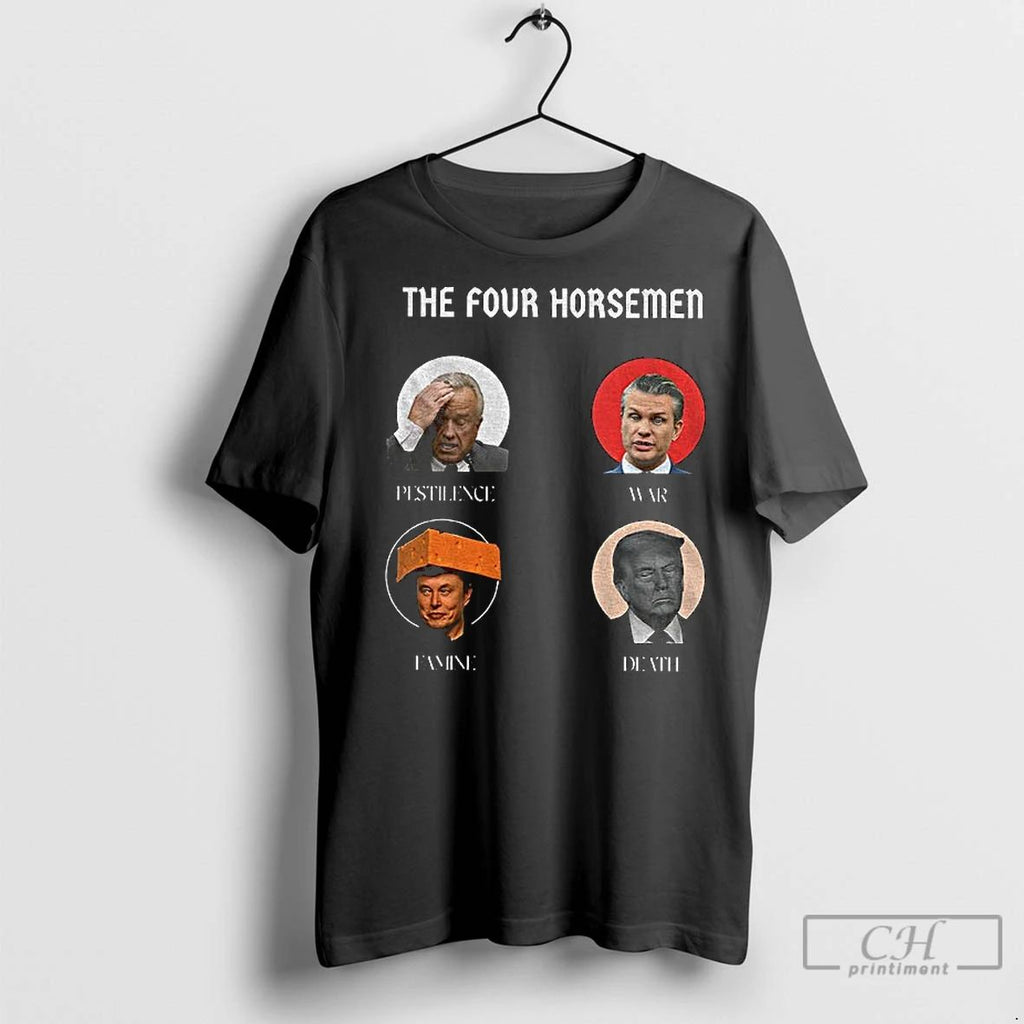 Premium Trump Vs Elon Musk The Four Horsemen Pestilence War Famine Death Unisex