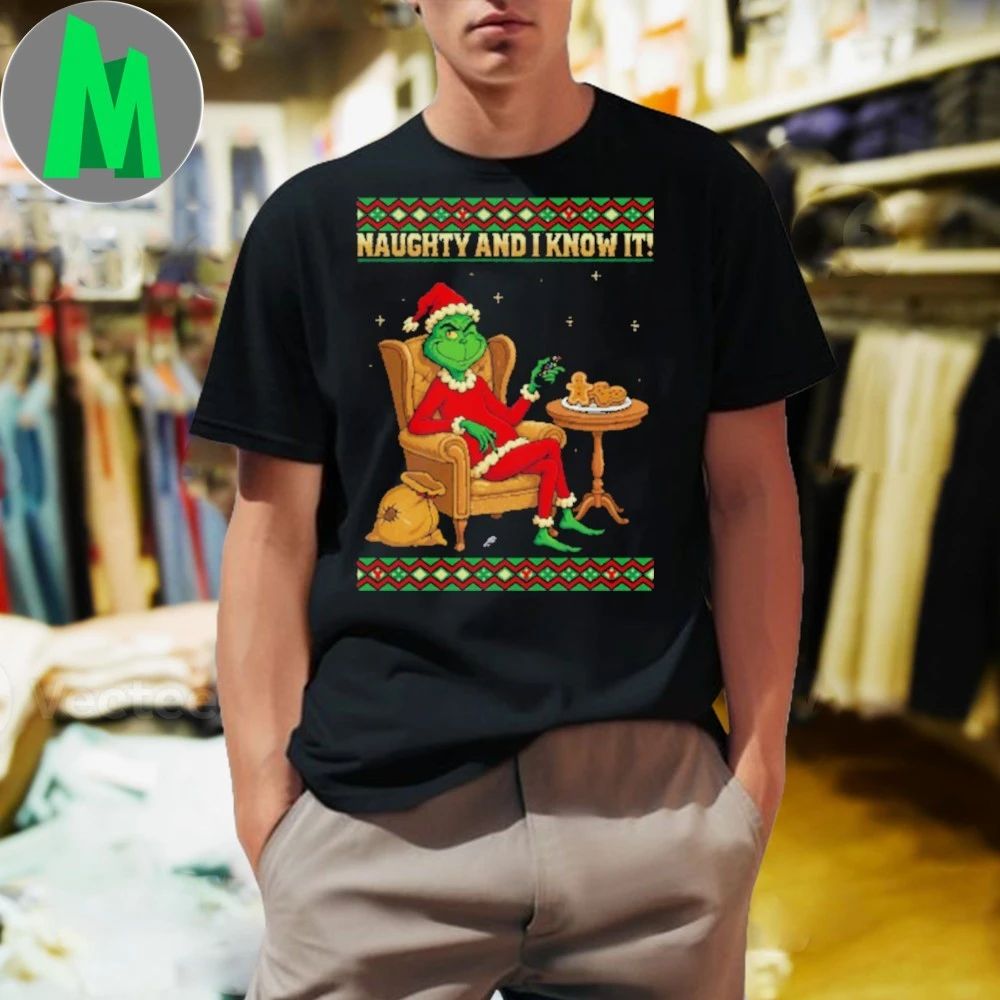 Naughty And I Know It Grinch’s Holiday Lounge Unisex