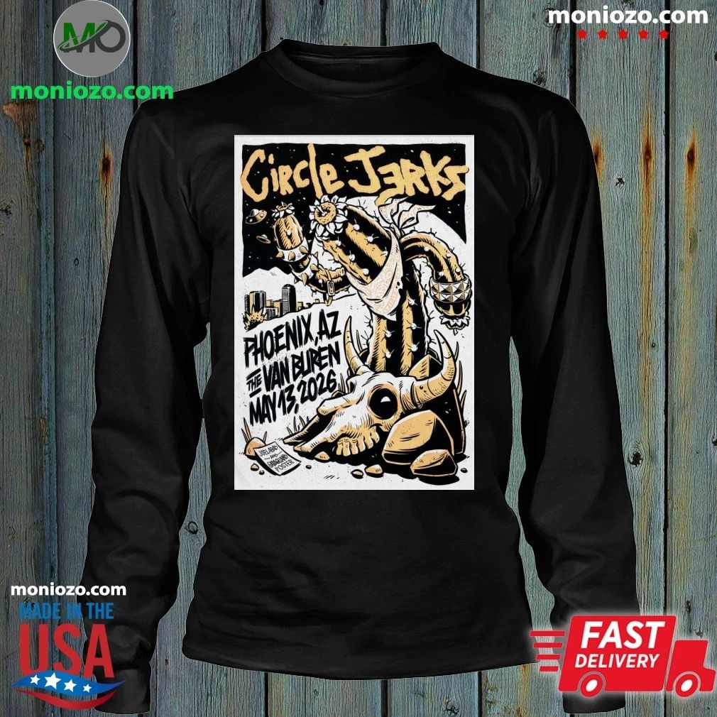 Original Circle Jerks Phoenix AZ Event On May 13 2026 Poster Shirt Unisex