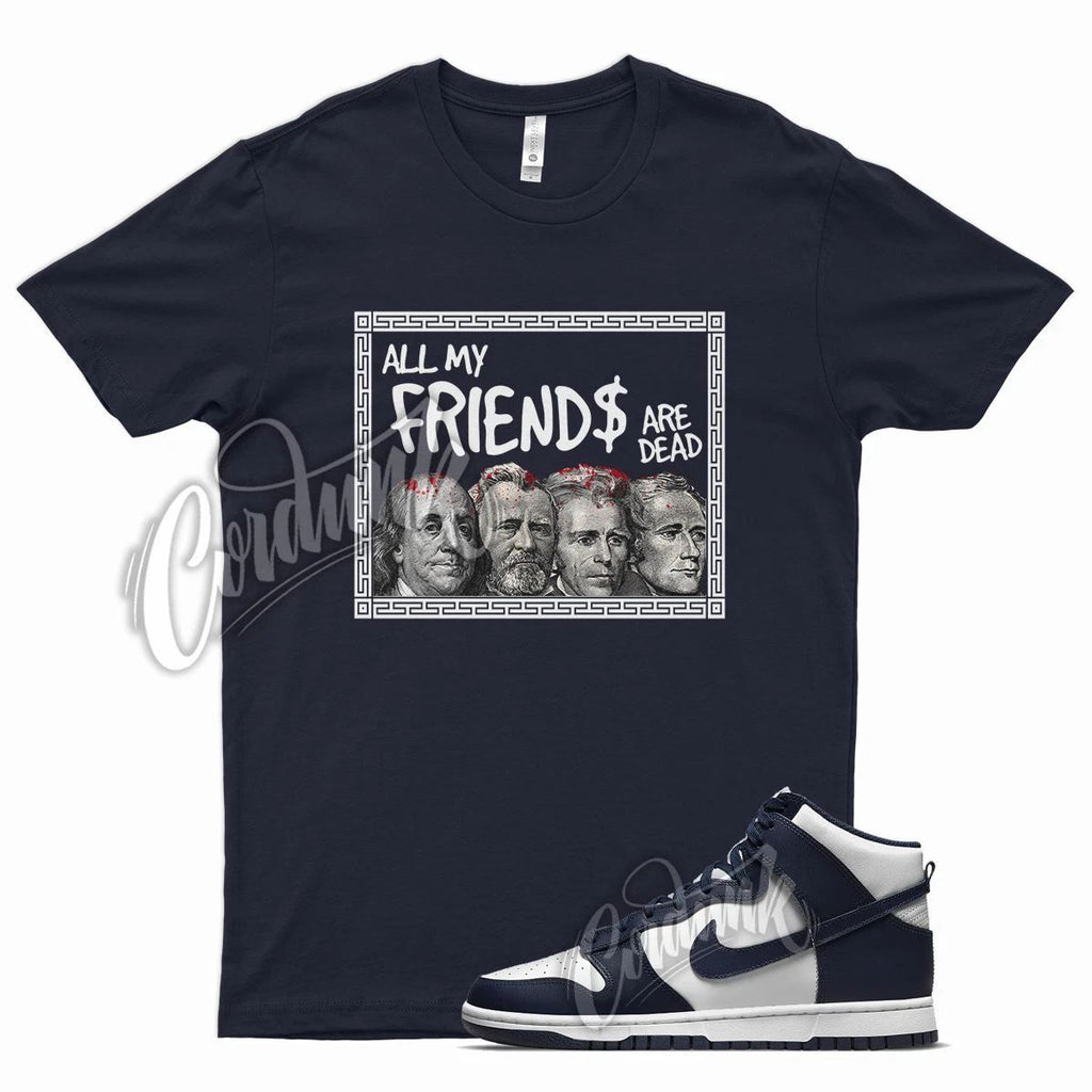 Navy FRIENDS T Shirt for N Dunk High Midnight Navy Dark Blue White Obsidian Unisex