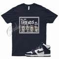 Navy FRIENDS T Shirt for N Dunk High Midnight Navy Dark Blue White Obsidian Unisex