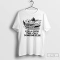 Premium Tank For A Good Time Call Someone Else Unisex