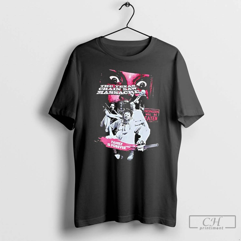 Premium The Texas Chain Saw Massacre Trespassers Will Be Eaten T Shirts Unisex