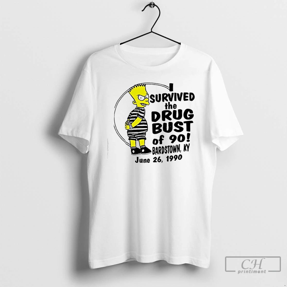 Premium Bart Simpson I Survived The Drug Bust Of 90 Bardstown Ky June 26 1990 Unisex