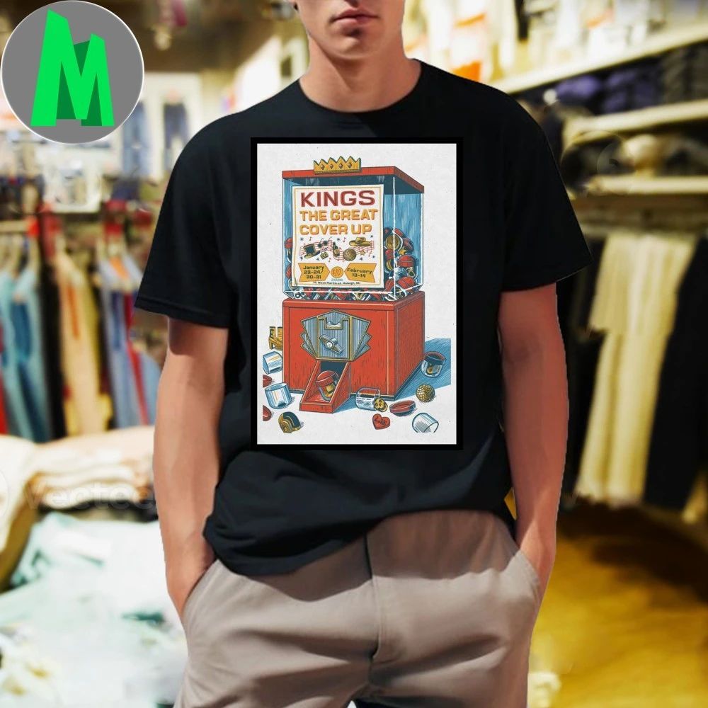 Original Kings The Great Cover Up Raleigh Nc Jan 23-24 30-31 Feb 13-14 2026 Poster Shirt Unisex