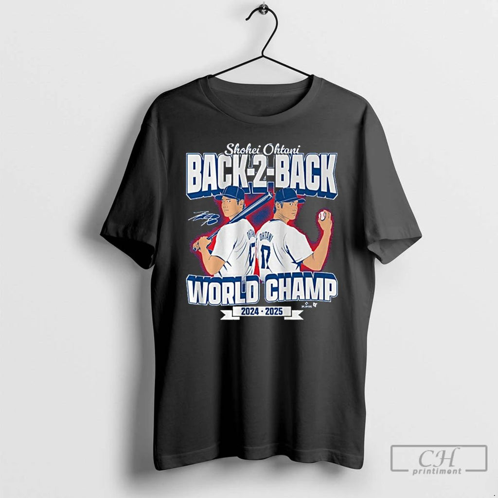 Premium Shohei Ohtani Back To Back World Champs 024 2025 T Shirts Unisex