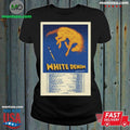 Original 2026 White Denim World Tour Poster Shirt Unisex