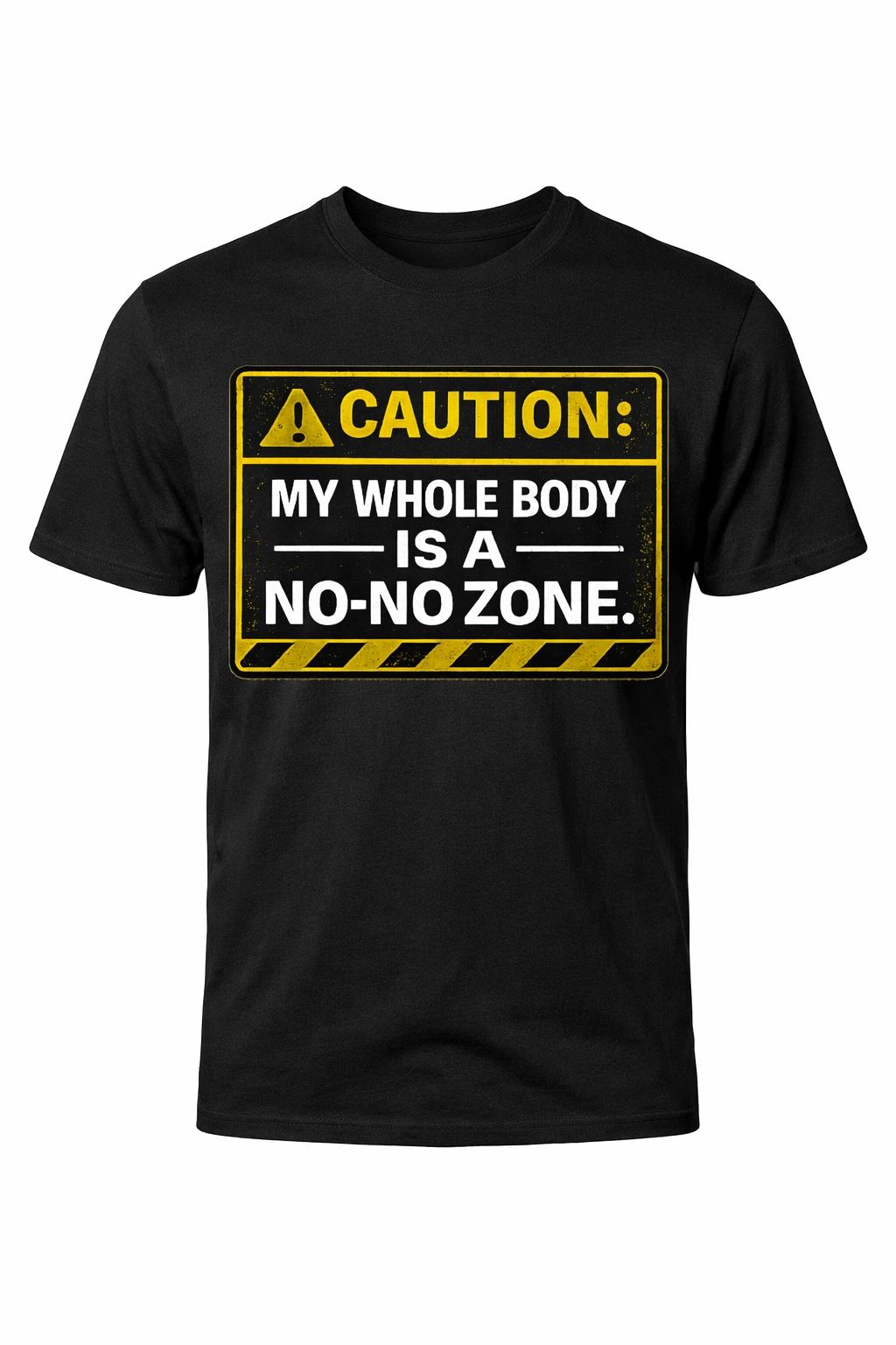 Funny Introvert Shirt Caution My Whole Body Is A No-No Zone Graphic Tee Unisex