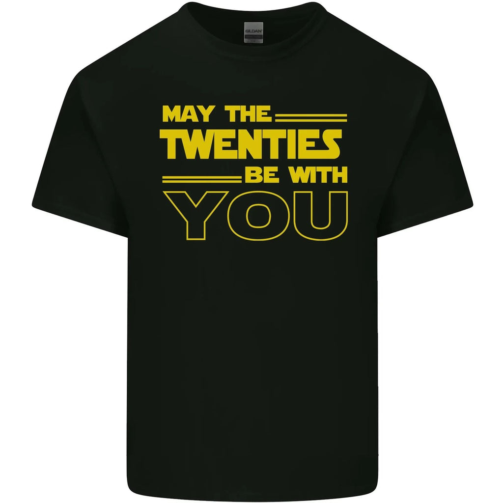 May the 20s Twenties Be With You Sci-Fi Mens Cotton Tee Top Unisex