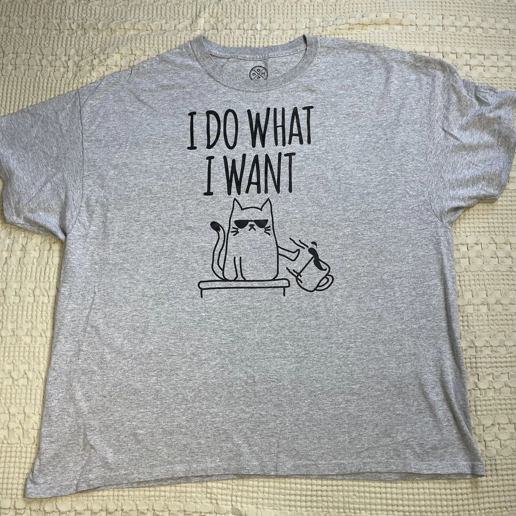 DOM Cat Shirt 3XL Adult Unisex Graphic Tee I Do What I Want Cat Lover Gray Unisex