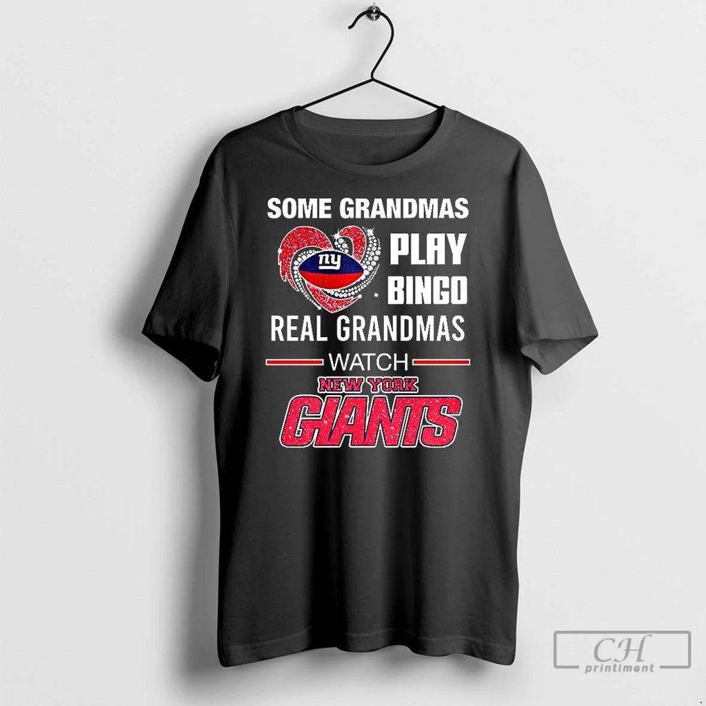 Classic Some Grandmas Play Bingo Real Grandmas Watch New York Giants Football Lover Unisex