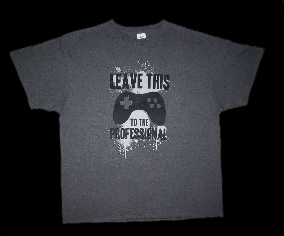Gray "Leave This To The Professional" Graphic Logo Gamer Shirt Mens Size XL Unisex