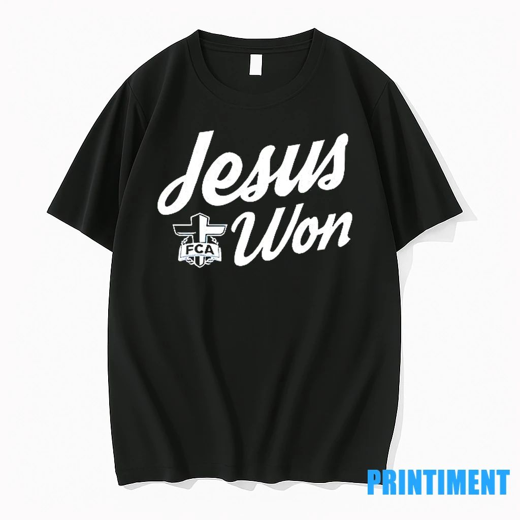 Jordyn Tyson Jesus Won Text Tshirts Sweater Unisex