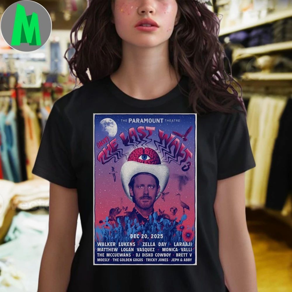 The Last Walt 3 At The Paramount Theatre On Dec 20 2025 Poster Shirt Unisex