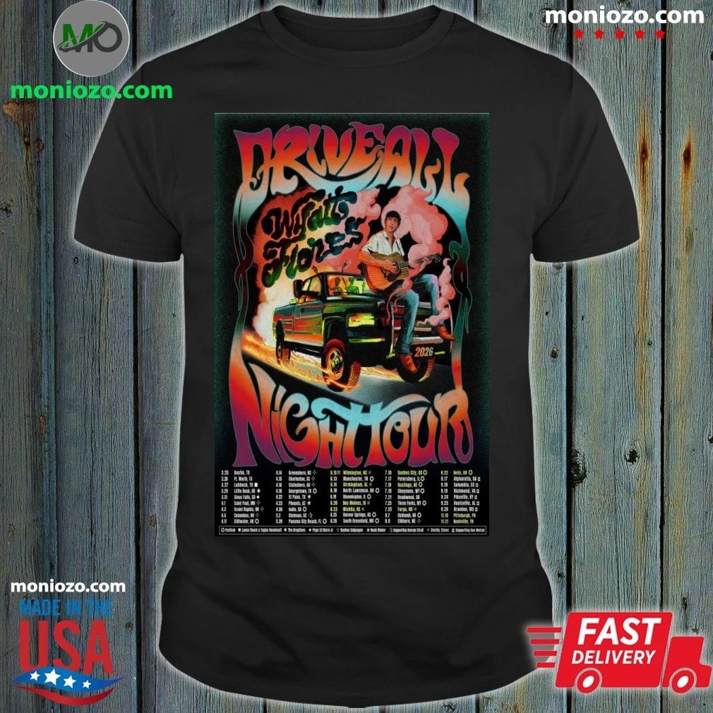 Wyatt Flores 2026 Drive All Night Tour Poster Shirt Unisex