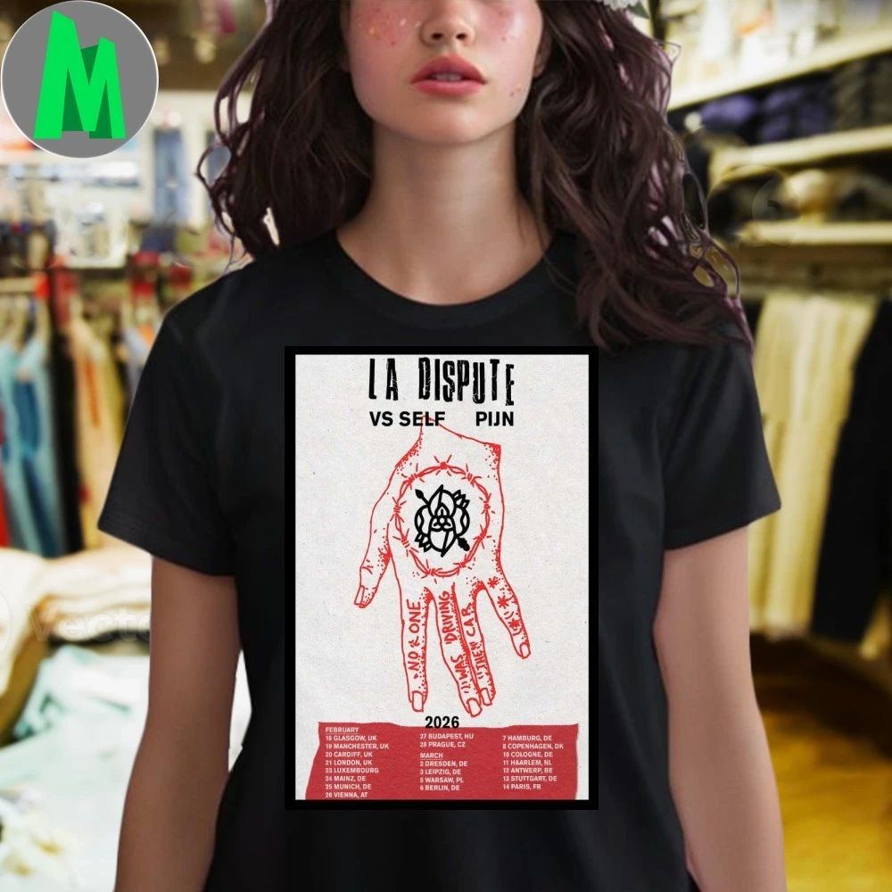Tour La Dispute Vs Self US and Pijn UK La Dispute Poster Shirt Unisex
