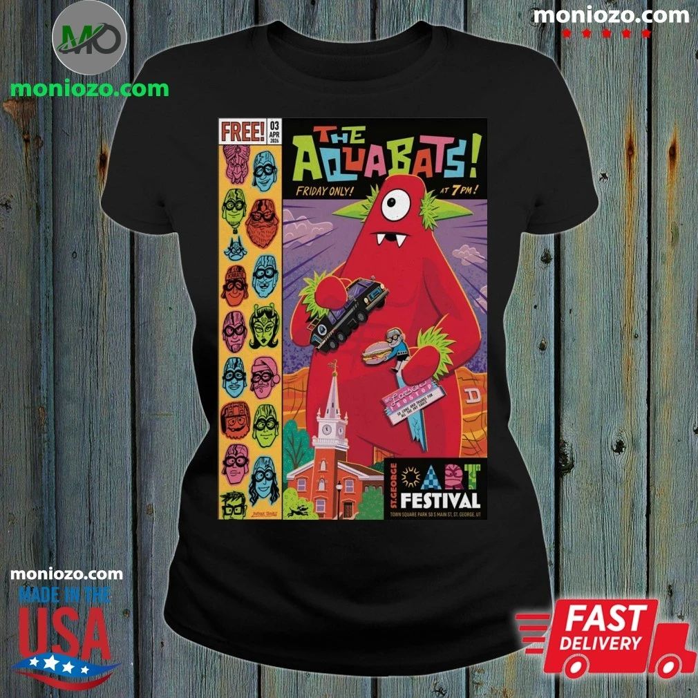 THE AQUABATS! St. George Art Festival In St. George UT Apr 3 2026 Poster Shirt Unisex
