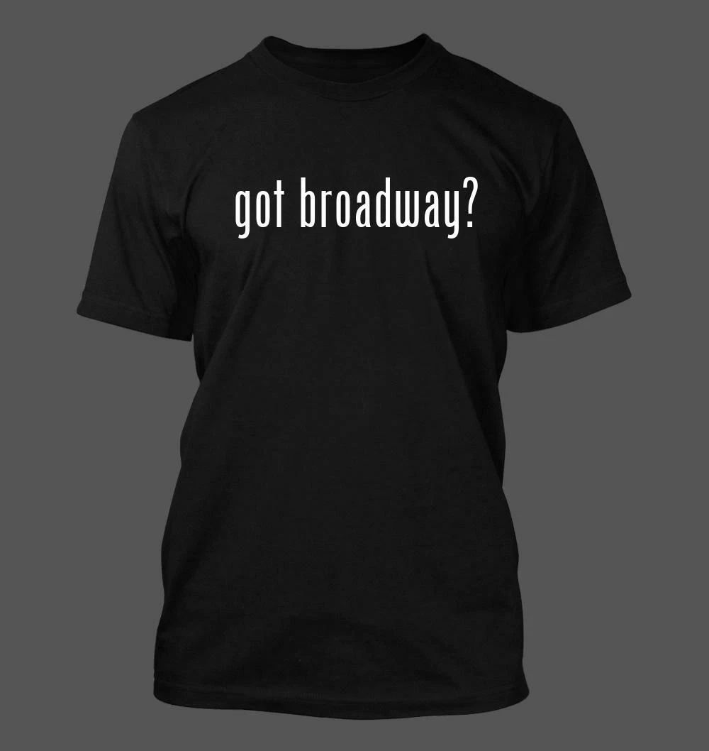 got broadway? - Men's Funny New RARE Unisex