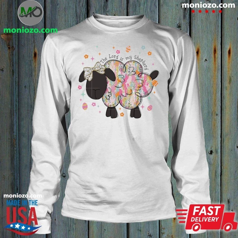 The Lord Is My Shepherd Christian Easter Lamb Shirt Unisex