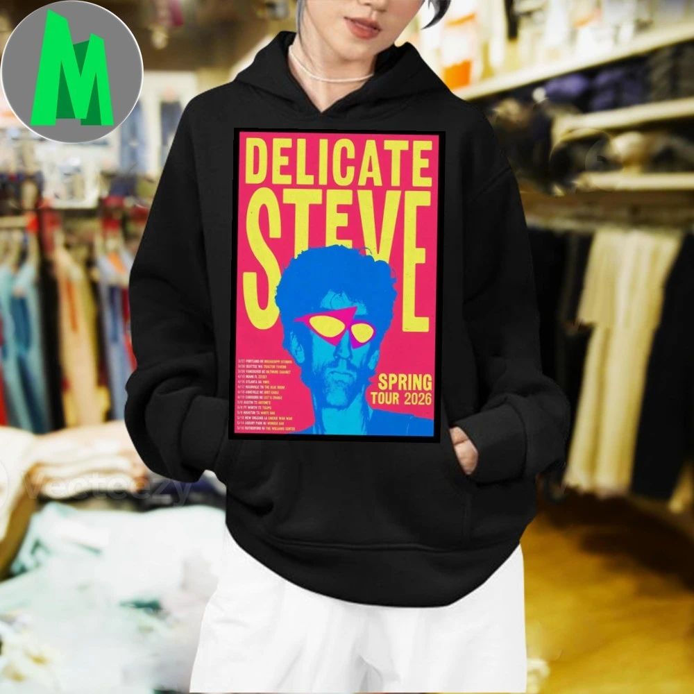 Original Delicate Steve Spring Tour 2026 Poster Unisex
