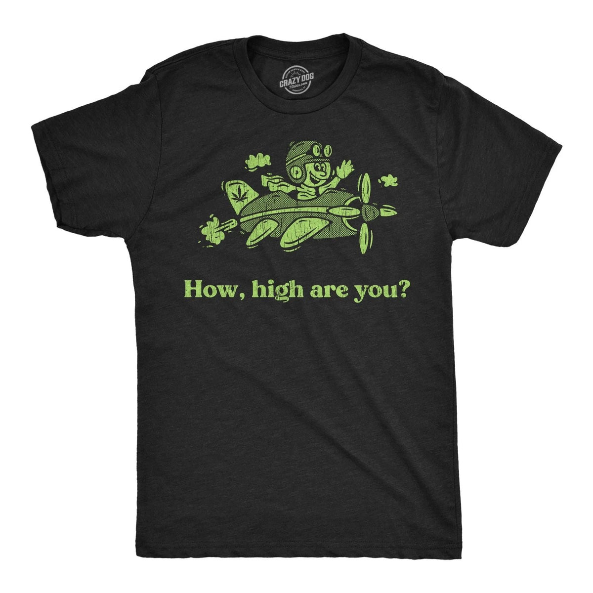 Mens Funny T Shirts How High Are You Sarcastic 420 Graphic Novelty Tee for Men Unisex