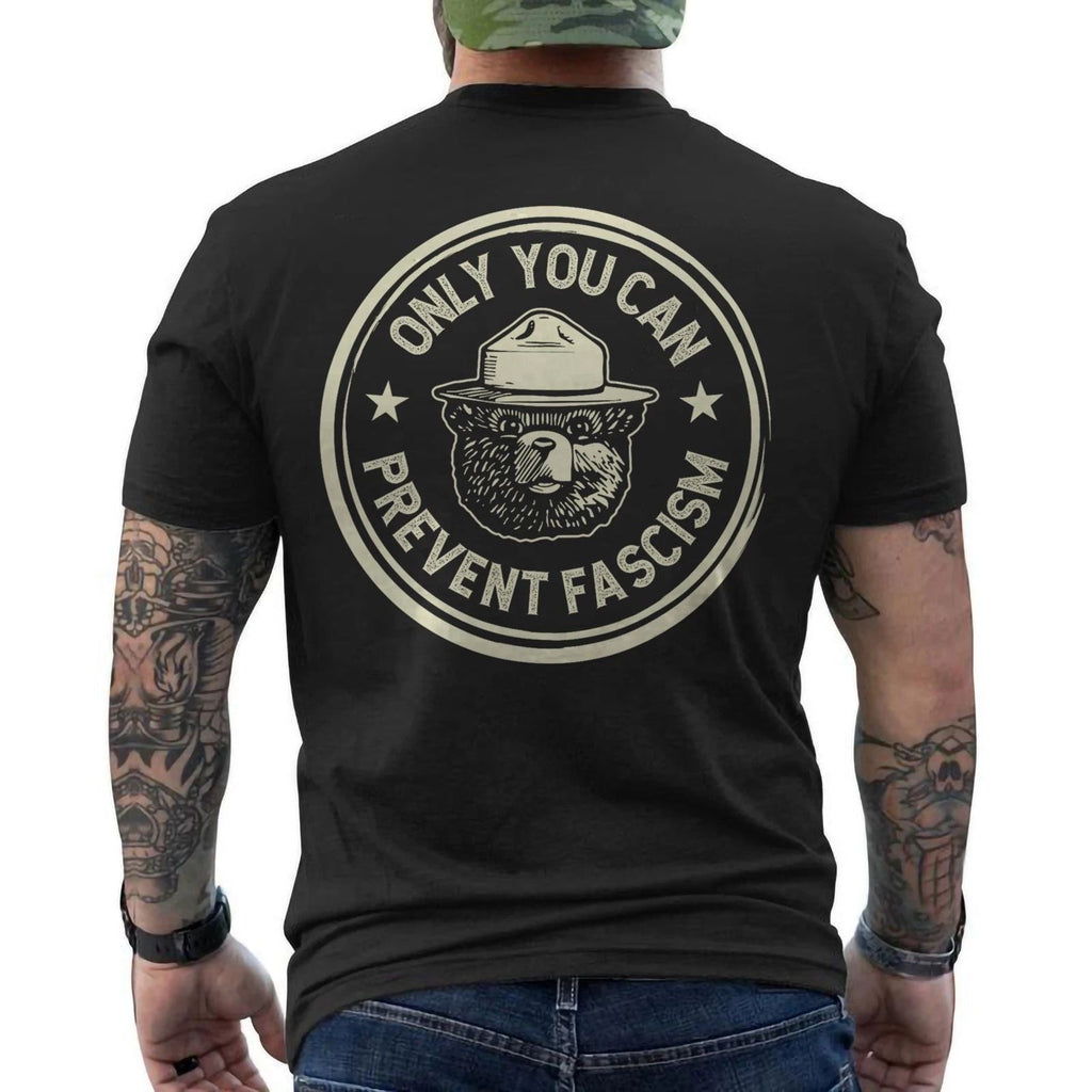 Vintage Smokey The Resist Bear Only You Can Prevent Fascism ON BACK Unisex