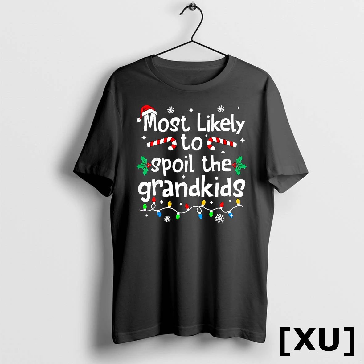 Most Likely To Spoil The Grandkids Christmas Matching Family Tshirts Sweater Unisex