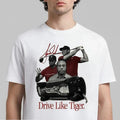 Cool Drive Like Tiger Funny Unisex Graphic Gift for Men Women Tee Trendy Unisex