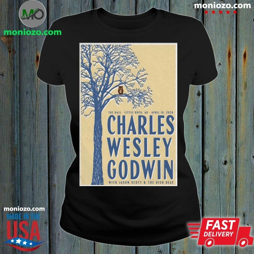 Charles Wesley Godwin Little Rock AR 4 10 2026 Poster Shirt Unisex