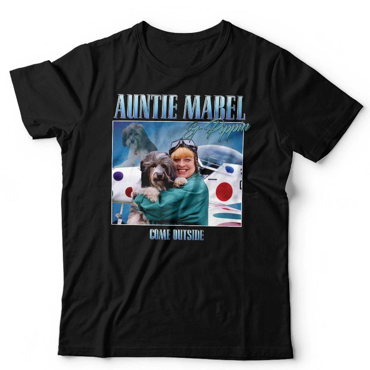 Auntie Mabel & Pippin Tshirt Appreciation Unisex & Kids Come Outside 90s Retro Unisex