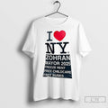 Premium Zohran Mamdani I Love Ny Slogan Unisex