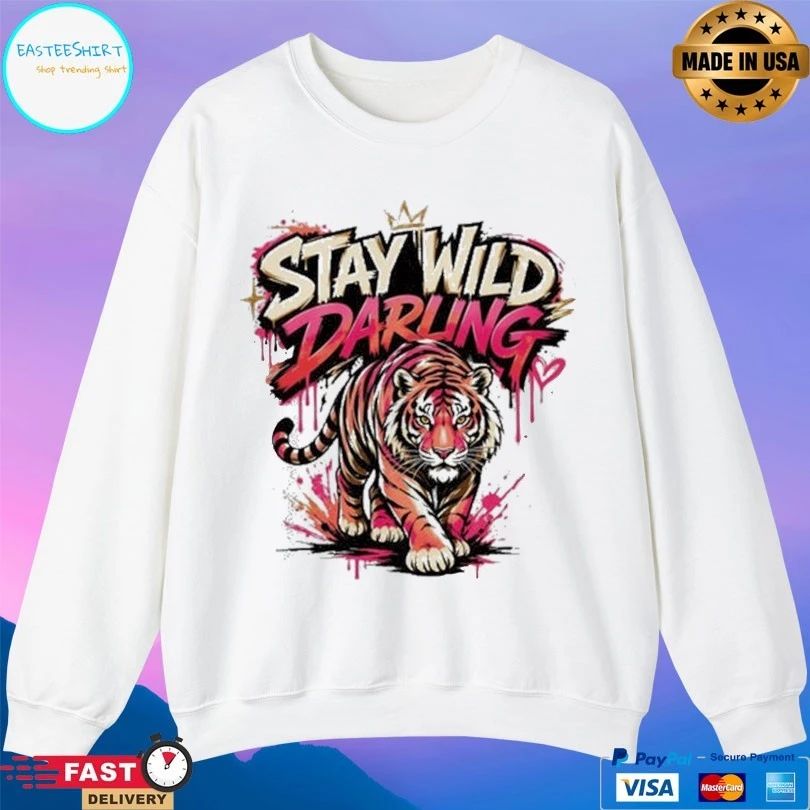 Stay Wild Darling Tiger Unisex