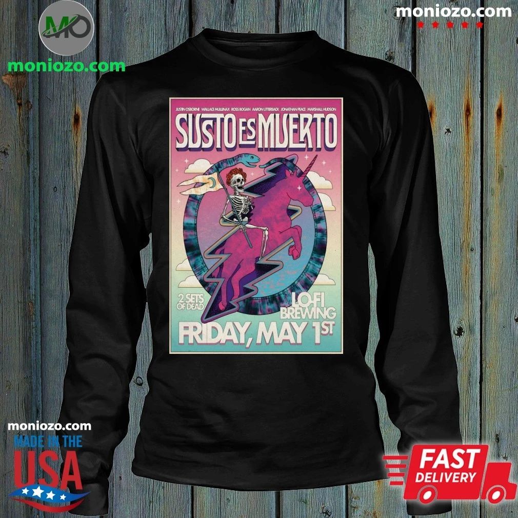 Original Susto Es Muerto May 1 2026 In Charleston SC Poster Shirt Unisex