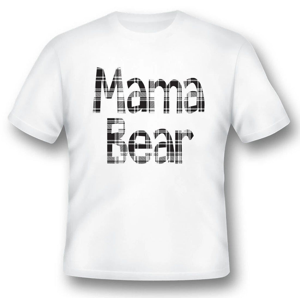 Mama bear funny humor black or white tee. Unisex