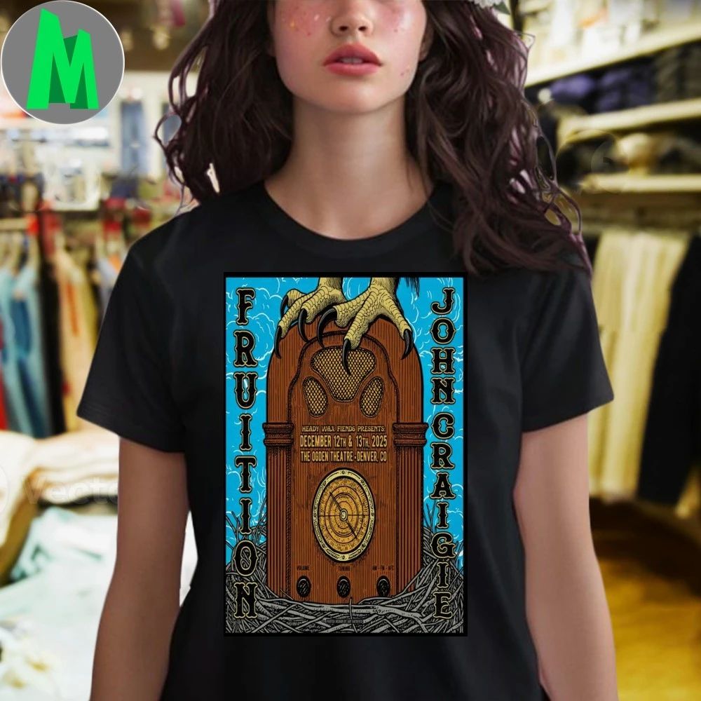 Fruiton And John Craigie At Ogden Theatre On Dec 12-13 2025 Poster Shirt Unisex