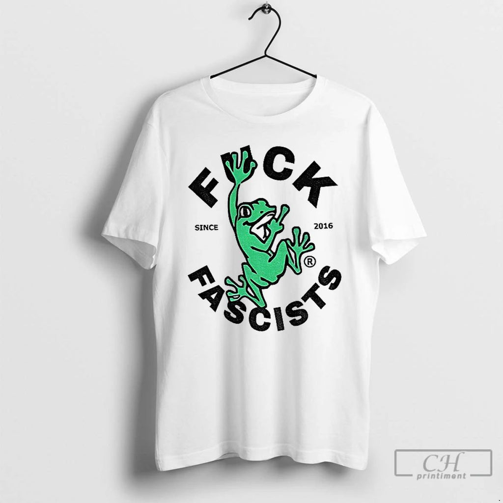 Classic Frog Fuck Fascists Since 2016 Political T Shirts Unisex