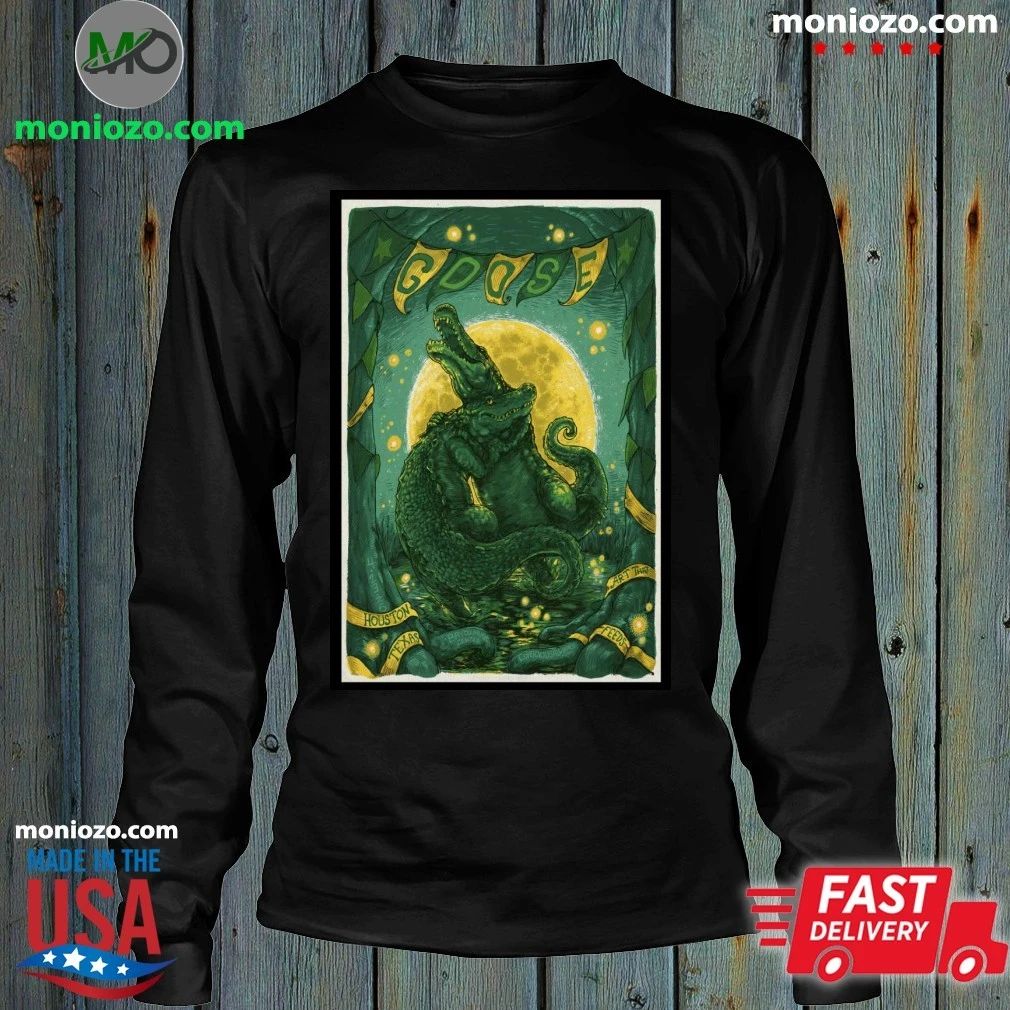 Goose Houston Bayou Music Center on 4 23 2026 Poster Shirt Unisex