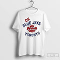 Classic Myles Straw Ok Blue Jays Lets Play Ball Toronto T Shirts Unisex
