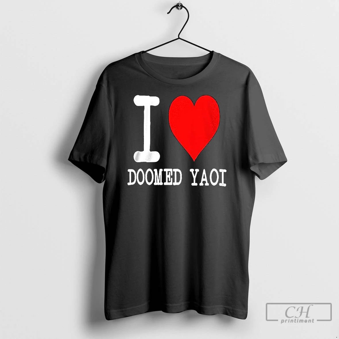 Classic I Love Doomed Yaoi Unisex