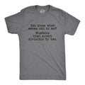 Mens You Know What Seems Odd? Numbers That Aren't Divisible By Two T Shirt Funny Unisex