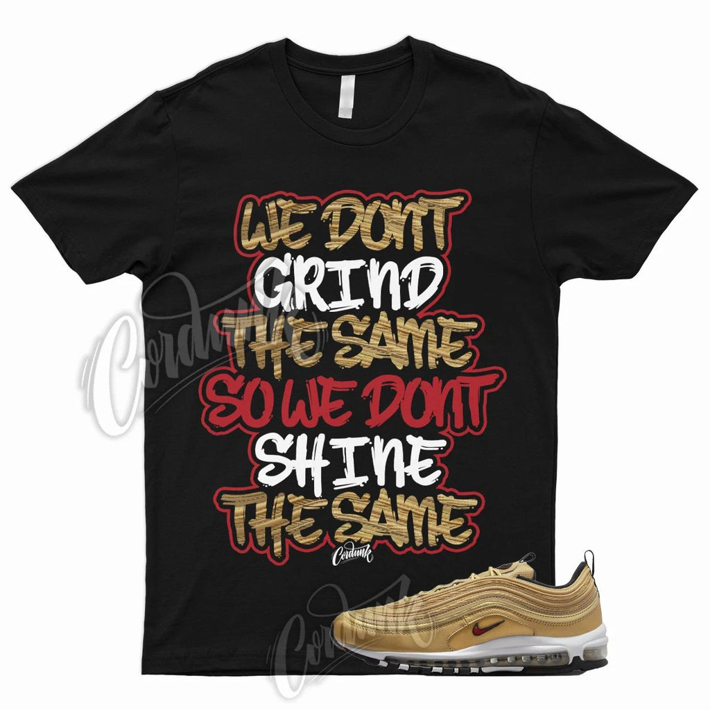 GRIND T Shirt to Match Air Max 97 Gold Bullet 2023 Metallic Varsity Red Metallic Unisex